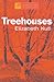 Treehouses (Modern Plays)