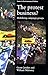 The Protest Business?: Mobi...