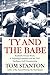 Ty and The Babe: Baseball's Fiercest Rivals: A Surprising Friendship and the 1941 Has-Beens Golf Championship