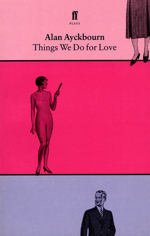 Things We Do for Love (Paperback)