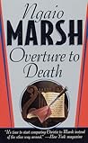 Overture To Death by Ngaio Marsh Overture To Death by Ngaio Marsh