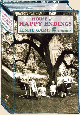 House of Happy Endings: A Memoir (Hardcover)