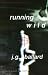 Running Wild by J.G. Ballard