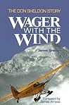 Wager with the Wind by James M. Greiner