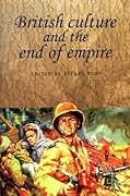 British culture and the end of empire