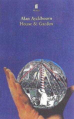 House & Garden: Two Plays (Paperback)
