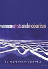 Women Artists and Modernism