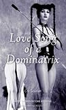 Love Song of the Dominatrix (Nexus) Love Song of the Dominatrix (Nexus)