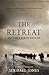 The Retreat: Hitler's First...