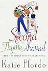 Second Thyme Around by Katie Fforde Second Thyme Around by Katie Fforde