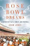 Rose Bowl Dreams