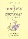 The Twelve Days of Christmas [Correspondence] by John Julius Norwich