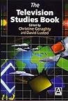 The Television Studies Book (Hodder Arnold Publication)