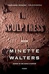The Sculptress by Minette Walters The Sculptress by Minette Walters