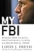 My FBI by Louis J. Freeh