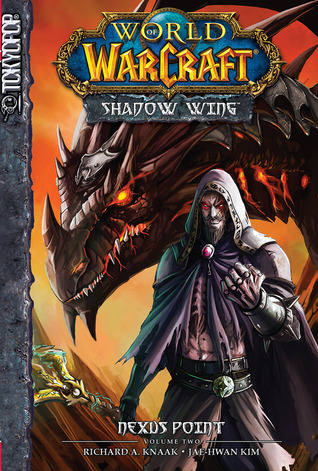 Nexus Point (World of WarCraft: Shadow Wing, #2)