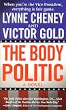 The Body Politic by Lynne Cheney