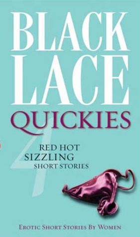 Black Lace Quickies 4 (Paperback)