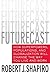 Futurecast: How Superpowers...