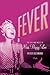Fever by Peter Richmond