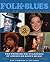 Folk & Blues: The Encyclope...