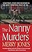 The Nanny Murders (A Zoe Ha...