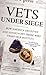 Vets Under Siege: How America Deceives and Dishonors Those Who Fight Our Battles