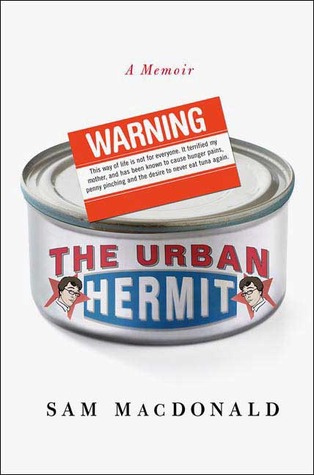 The Urban Hermit: A Memoir (Hardcover)