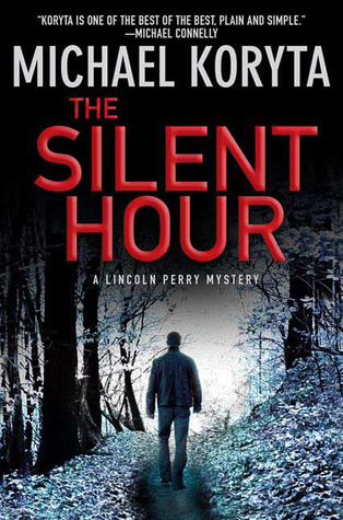 The Silent Hour (Lincoln Perry, #4)