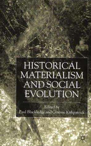Historical Materialism and Social Evolution
