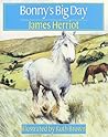 Bonny's Big Day by James Herriot