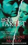 Moving Target by Cheyenne McCray