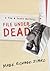 File Under Dead (Tom Mason and Scott Carpenter, #10)