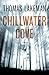 Chillwater Cove by Thomas Lakeman