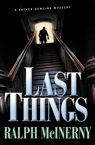 Last Things (Father Dowling, #24)