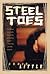 Steel Toes: A Novel