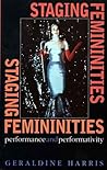 Staging Femininities: Performance and Performativity