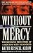 Without Mercy