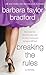 Breaking the Rules: A Novel of the Harte Family (Harte Family Saga)