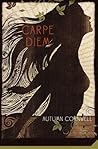 Carpe Diem by Autumn Cornwell
