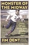 Monster of the Midway by Jim Dent