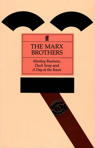 The Marx Brothers: Monkey Business / Duck Soup / A Day at the Races (Paperback)