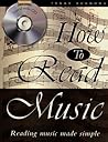 How to Read Music: Reading Music Made Simple