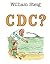C D C ? by William Steig