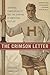 The Crimson Letter by Douglass Shand-Tucci