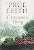 A Lovesome Thing by Prue Leith