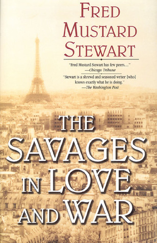 The Savages in Love and War (Hardcover)