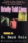 Briefly Told Lives