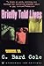 Briefly Told Lives by C. Bard Cole