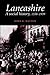 Lancashire: A Social History, 1558-1939